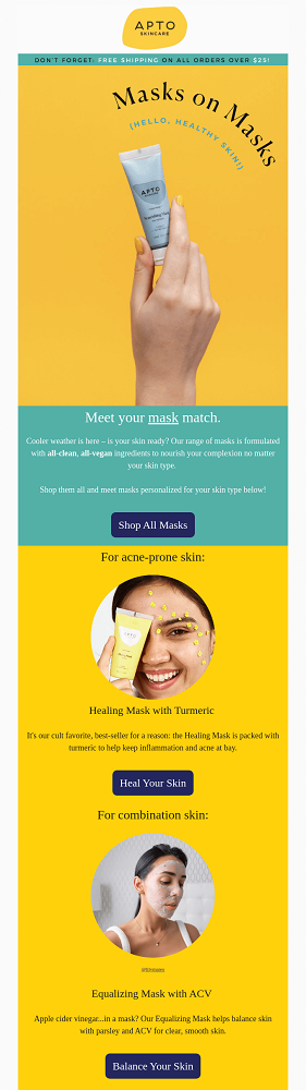An example email campaign offering different face masks for various skin types